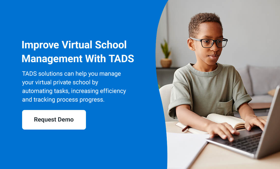 Improve Virtual School Management With TADS