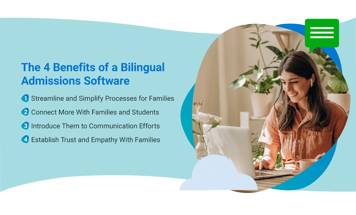 The 4 Benefits of a Bilingual Admissions Software