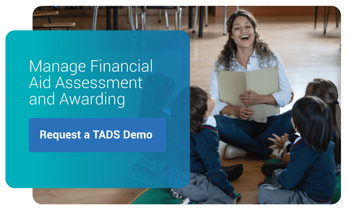Manage Financial Aid Assessment and Awarding With TADS 